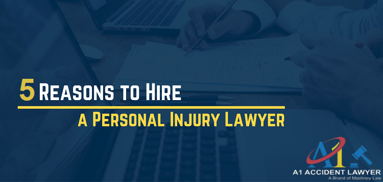 5 Reasons to Hire A Personal Injury Lawyer Orange County