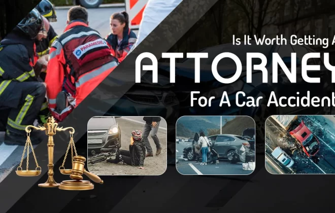 Is It Worth Getting an Attorney for a Car Accident